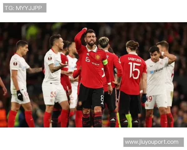 西甲精彩对决那不勒斯与曼联战成平局点球大战激烈回顾与战术分析